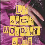 couverture "Les Anges mordent aussi" de Sophie Jomain aux éditions Rebelle, celloscan ma main et de la lingerie rose